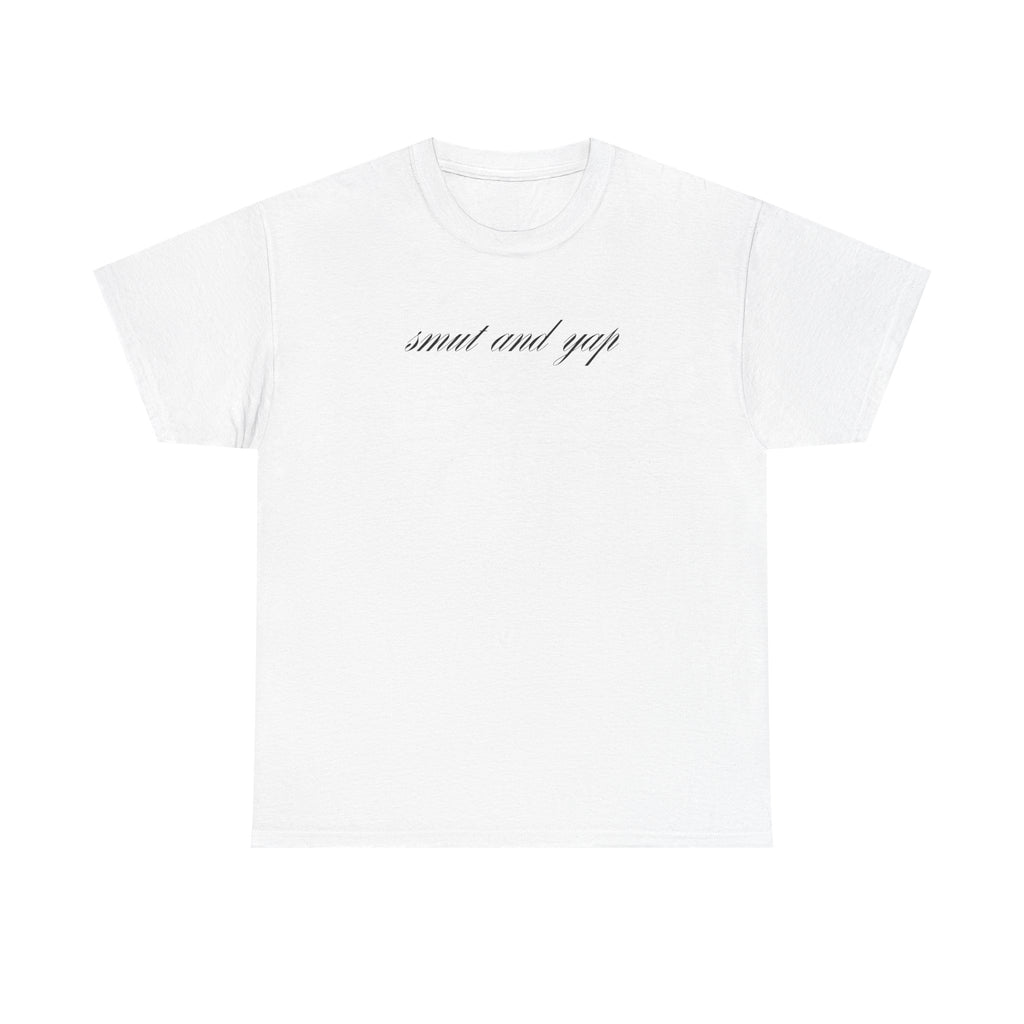 "smut and yap" Script White Tee — Minimalist Small Text Graphic Shirt