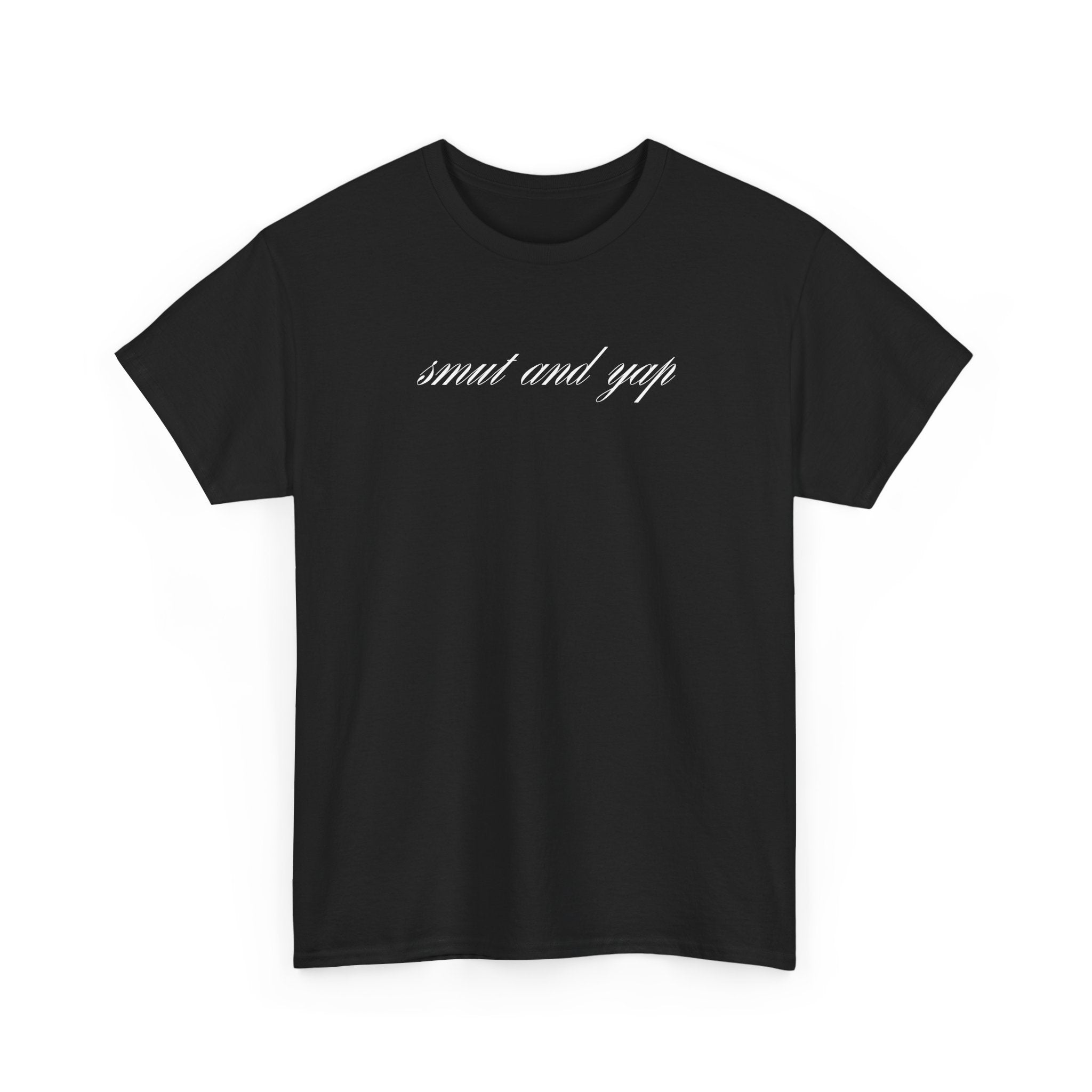 "smut and yap" Script White Tee — Minimalist Small Text Graphic Shirt